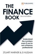 The Finance Book 2e: Understand the numbers even if you're not a finance professional Cover des Buches The Finance Book 2e: Understand the numbers even if you're not a finance professional (ISBN: 9781292401980)