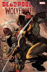 DEADPOOL VS. WOLVERINE Cover des Buches DEADPOOL VS. WOLVERINE (ISBN: 9781302953133)