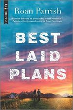 Best Laid Plans: A Novel (Garnet Run, 2, Band 2) Cover des Buches Best Laid Plans: A Novel (Garnet Run, 2, Band 2) (ISBN: 9781335924803)