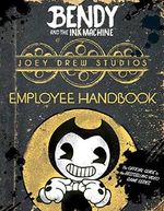 Joey Drew Studios Employee Handbook (Bendy and the Ink Machine) Cover des Buches Joey Drew Studios Employee Handbook (Bendy and the Ink Machine) (ISBN: 9781338343922)