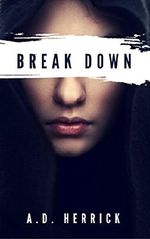 Break Down Cover des Buches Break Down (ISBN: 9781365592805)