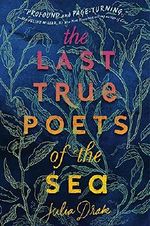The Last True Poets of the Sea Cover des Buches The Last True Poets of the Sea (ISBN: 9781368048088)