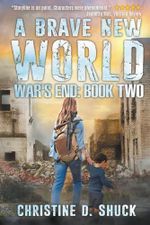 War's End: A Brave New World Cover des Buches War's End: A Brave New World (ISBN: 9781386001850)