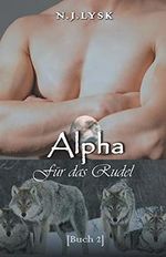 Alpha für das Rudel Cover des Buches Alpha für das Rudel (ISBN: 9781393128786)