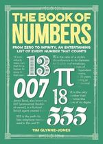 The Book of Numbers: From Zero to Infinity, an Entertaining List of Every Number That Counts Cover des Buches The Book of Numbers: From Zero to Infinity, an Entertaining List of Every Number That Counts (ISBN: 9781398839748)