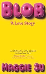BLOB: A Love Story Cover des Buches BLOB: A Love Story (ISBN: 9781399731935)