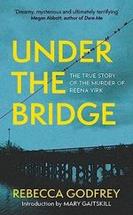 Under the Bridge (English Edition) Cover des Buches Under the Bridge (English Edition) (ISBN: 9781399811002)