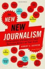 The New New Journalism Cover des Buches The New New Journalism (ISBN: 9781400033560)