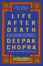 Life After Death: The Burden of Proof Cover des Buches Life After Death: The Burden of Proof (ISBN: 9781400052356)