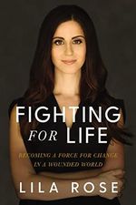 Fighting for Life: Becoming a Force for Change in a Wounded World Cover des Buches Fighting for Life: Becoming a Force for Change in a Wounded World (ISBN: 9781400219872)