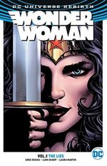 Wonder Woman Vol. 1: The Lies (Rebirth) (Wonder Woman DC Universe Rebirth, Band 1) Cover des Buches Wonder Woman Vol. 1: The Lies (Rebirth) (Wonder Woman DC Universe Rebirth, Band 1) (ISBN: 9781401267780)