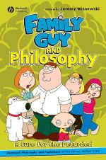 "Family Guy" and Philosophy Cover des Buches "Family Guy" and Philosophy (ISBN: 9781405163163)