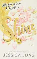 Shine Cover des Buches Shine (ISBN: 9781405297387)