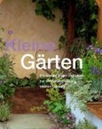 Kleine Gärten Cover des Buches Kleine Gärten (ISBN: 9781405435383)