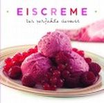 Eiscreme Cover des Buches Eiscreme (ISBN: 9781407569611)