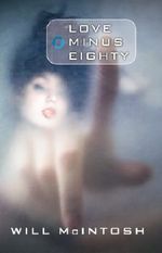 Love Minus Eighty Cover des Buches Love Minus Eighty (ISBN: 9781405521680)