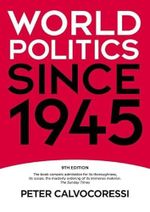 World Politics since 1945 Cover des Buches World Politics since 1945 (ISBN: 9781405899383)