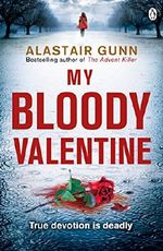 My Bloody Valentine: DI Antonia Hawkins 2 Cover des Buches My Bloody Valentine: DI Antonia Hawkins 2 (ISBN: 9781405914475)