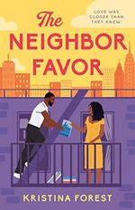 The Neighbor Favor (English Edition) Cover des Buches The Neighbor Favor (English Edition) (ISBN: 9781405956451)