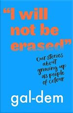 I will not be Erased Cover des Buches I will not be Erased (ISBN: 9781406386370)