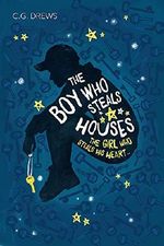The Boy Who Steals Houses Cover des Buches The Boy Who Steals Houses (ISBN: 9781408349922)