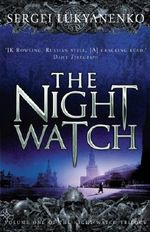 The Night Watch: (Night Watch 1) (Night watch triology) Cover des Buches The Night Watch: (Night Watch 1) (Night watch triology) (ISBN: 9781409065586)