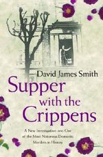 Supper with the Crippens Cover des Buches Supper with the Crippens (ISBN: 9781409134138)