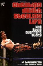 Cheating Death, Stealing Life (Wwe) Cover des Buches Cheating Death, Stealing Life (Wwe) (ISBN: 9781416526469)