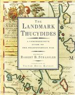 The Landmark Thucydides: A Comprehensive Guide to the Peloponnesian War Cover des Buches The Landmark Thucydides: A Comprehensive Guide to the Peloponnesian War (ISBN: 9781416590873)