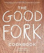 Good Fork Cookbook Cover des Buches Good Fork Cookbook (ISBN: 9781419722332)