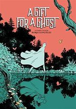 A Gift for a Ghost Cover des Buches A Gift for a Ghost (ISBN: 9781419740138)