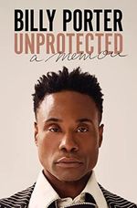 Unprotected: A Memoir Cover des Buches Unprotected: A Memoir (ISBN: 9781419746192)