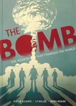 The Bomb: The Weapon That Changed the World Cover des Buches The Bomb: The Weapon That Changed the World (ISBN: 9781419752094)