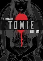Tomie Complete Deluxe Edition Cover des Buches Tomie Complete Deluxe Edition (ISBN: 9781421590561)