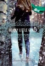 Deadly Little Games Cover des Buches Deadly Little Games (ISBN: 9781423134961)