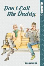 Don't Call Me Daddy Cover des Buches Don't Call Me Daddy (ISBN: 9781427863201)