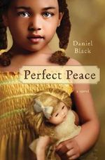 Perfect Peace: A Novel Cover des Buches Perfect Peace: A Novel (ISBN: 9781429991445)