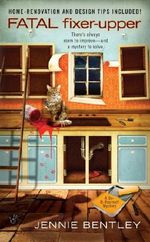 Fatal Fixer-Upper (A Do-It-Yourself Mystery Book 1) (English Edition) Cover des Buches Fatal Fixer-Upper (A Do-It-Yourself Mystery Book 1) (English Edition) (ISBN: 9781440631559)