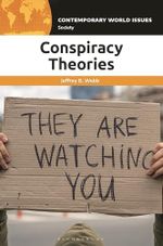 Conspiracy Theories: A Reference Handbook (Contemporary World Issues) Cover des Buches Conspiracy Theories: A Reference Handbook (Contemporary World Issues) (ISBN: 9781440877704)