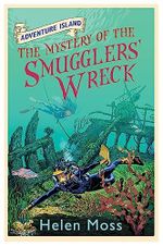The Mystery of the Smugglers' Wreck: Book 9 (Adventure Island) Cover des Buches The Mystery of the Smugglers' Wreck: Book 9 (Adventure Island) (ISBN: 9781444005356)