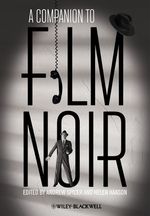 A Companion to Film Noir Cover des Buches A Companion to Film Noir (ISBN: 9781444336276)