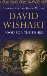 Food for the Fishes (A Marcus Corvinus mystery Book 10) Cover des Buches Food for the Fishes (A Marcus Corvinus mystery Book 10) (ISBN: 9781444732825)