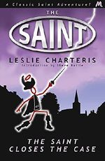 The Saint Closes the Case (Saint 02) Cover des Buches The Saint Closes the Case (Saint 02) (ISBN: 9781444762600)