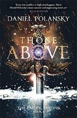 Those Above: The Empty Throne Book 1 Cover des Buches Those Above: The Empty Throne Book 1 (ISBN: 9781444779912)