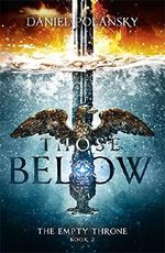 Those Below: The Empty Throne Book 2 Cover des Buches Those Below: The Empty Throne Book 2 (ISBN: 9781444779967)