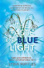The Taste of Blue Light Cover des Buches The Taste of Blue Light (ISBN: 9781444936766)