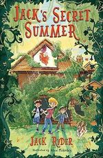 Jack's Secret Summer: An unforgettable magical adventure for readers aged 7+ Cover des Buches Jack's Secret Summer: An unforgettable magical adventure for readers aged 7+ (ISBN: 9781444952971)