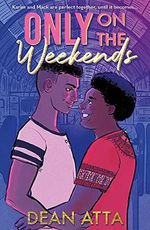Only on the Weekends Cover des Buches Only on the Weekends (ISBN: 9781444960563)