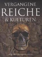 Vergangene Reiche Cover des Buches Vergangene Reiche (ISBN: 9781445441825)
