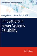 Innovations in Power Systems Reliability Cover des Buches Innovations in Power Systems Reliability (ISBN: 9781447126379)